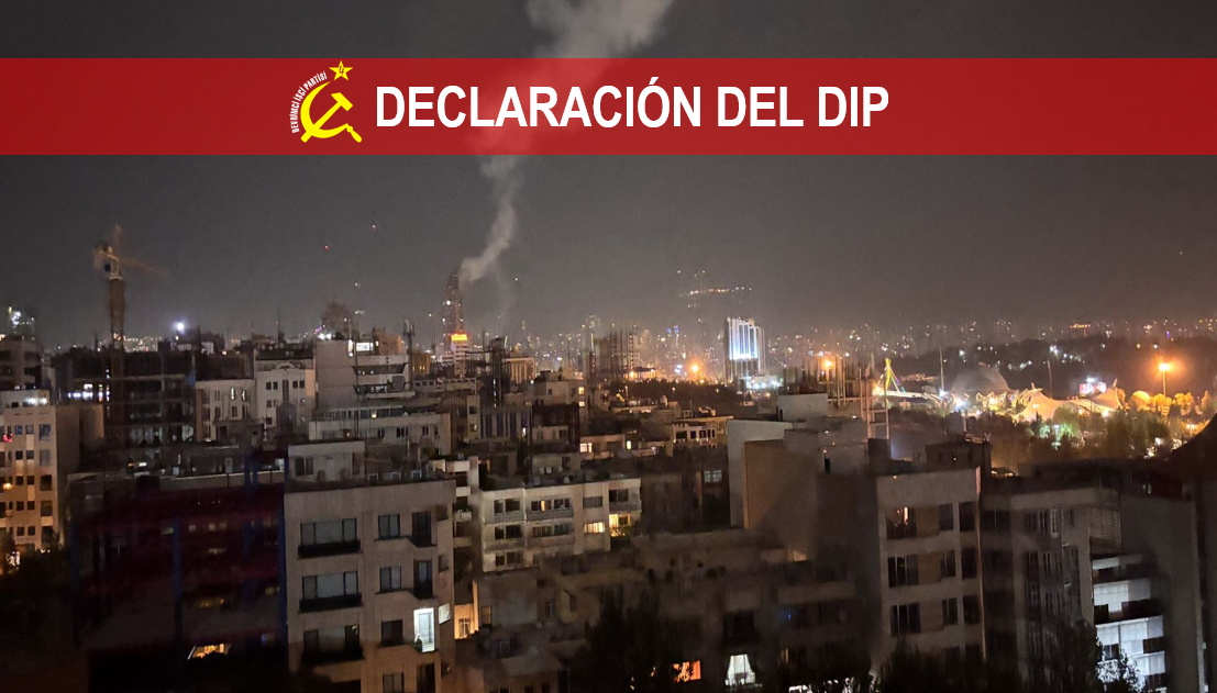 ¡El terrorismo sionista debe ser derrotado por la fuerza! ¡Apoyamos a Irán contra Israel!
