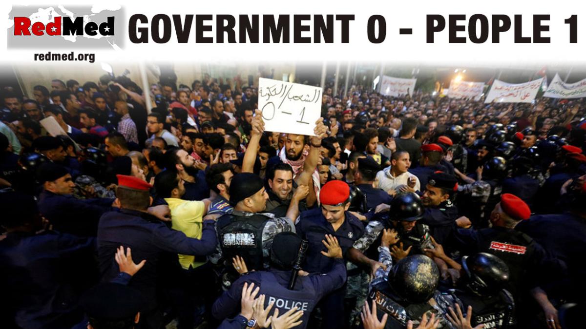 Jordan: the people’s revolt brings down a government!